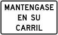 R4-9 Stay in lane